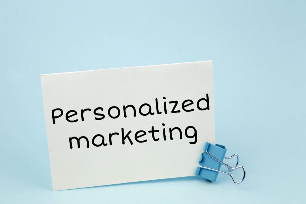 Create Real Estate Marketing Emails That Work:  Concept of Personalization